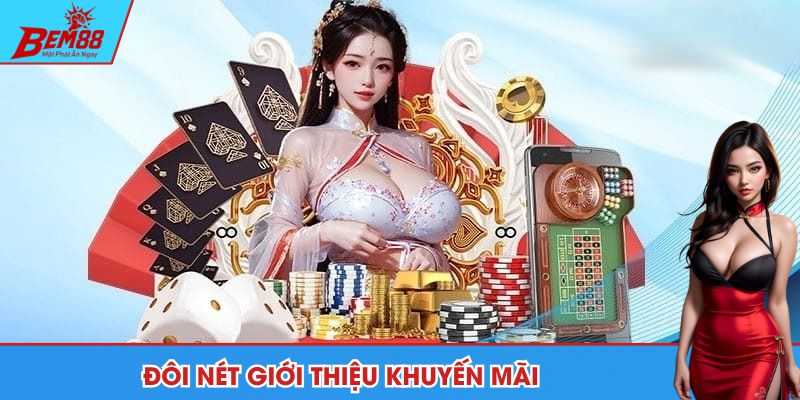 Đôi nét giới thiệu khuyến mãi
