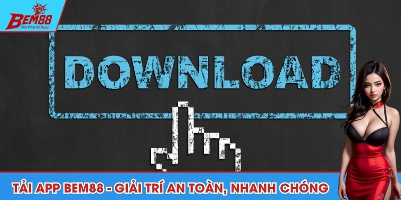 Tải app BEM88